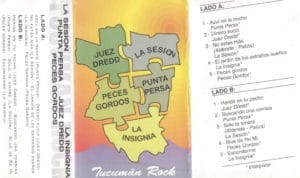 Tucuman Rock Compilado - La Insignia - Juez Dredd - Punta Persa - La Sesion - Peces Gordos - 1995 - TucumanRock